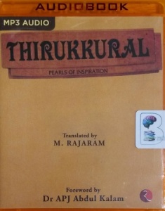 Thirukkural - Pearls of Inspiration written by Thiruvalluvar performed by S. Jayaraman and Kanchan Bhattacharyya on MP3 CD (Unabridged)